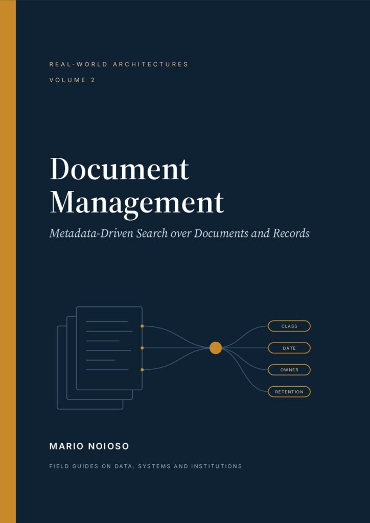 Cover of Document Management: Metadata-Driven Search over Documents and Records, Real-World Architectures Volume 2, by Mario Noioso